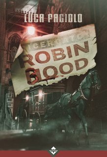 Luca Fagiolo - Robin Blood (2024)