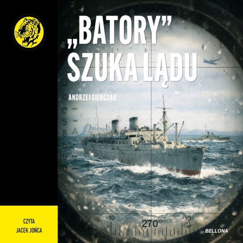 Gierczak Andrzej - Batory szuka lądu (2026)