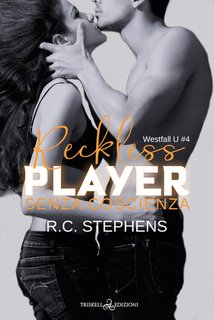 R.C. Stephens - Reckless Player. Senza coscienza (2024)