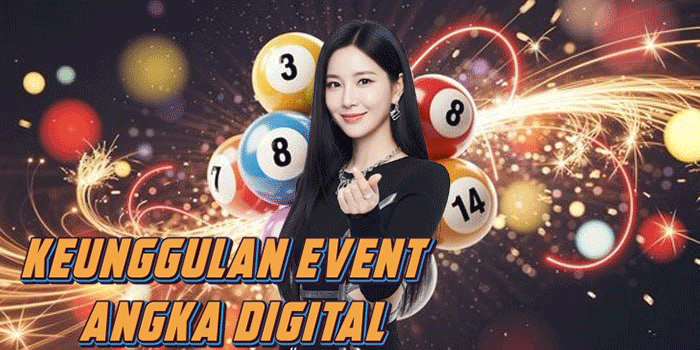 Keunggulan Event Angka Digital