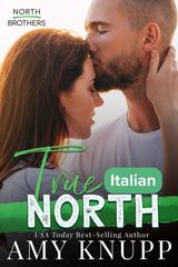 Amy Knupp – North Brothers Vol. 1. True North (2026)