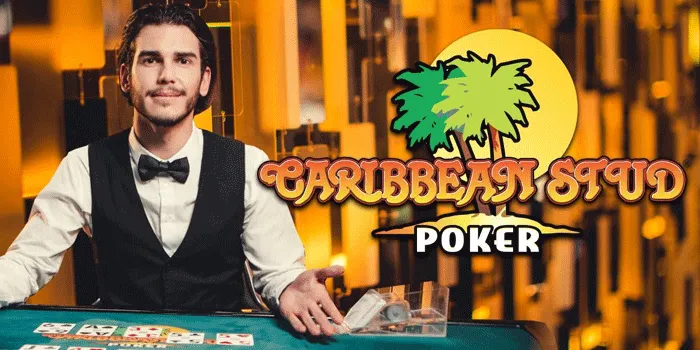 Teknik Sakti Agar Jackpot Besar di Casino Caribbean Stud Poker