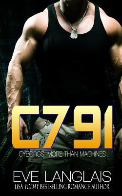22806691 - Serie Cyborgs more than machines 01: C791 Eve Langlais (AUDIOLIBRO)