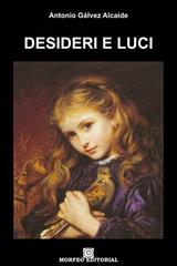 Antonio Gálvez Alcaide – Desideri e luci (2026)