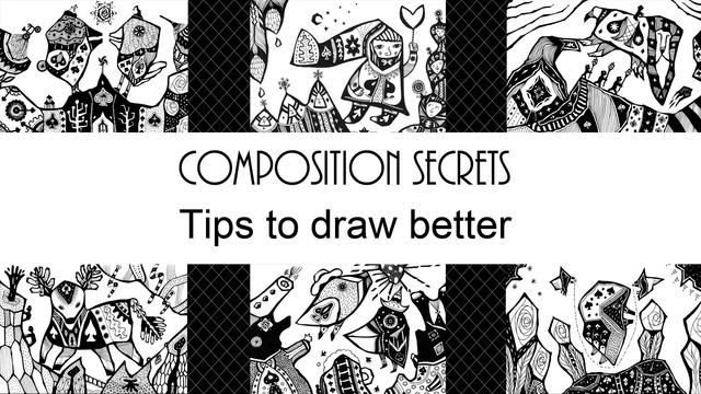 Composition Secrets Tips to Draw Better Composition Secrets Tips to Draw Better