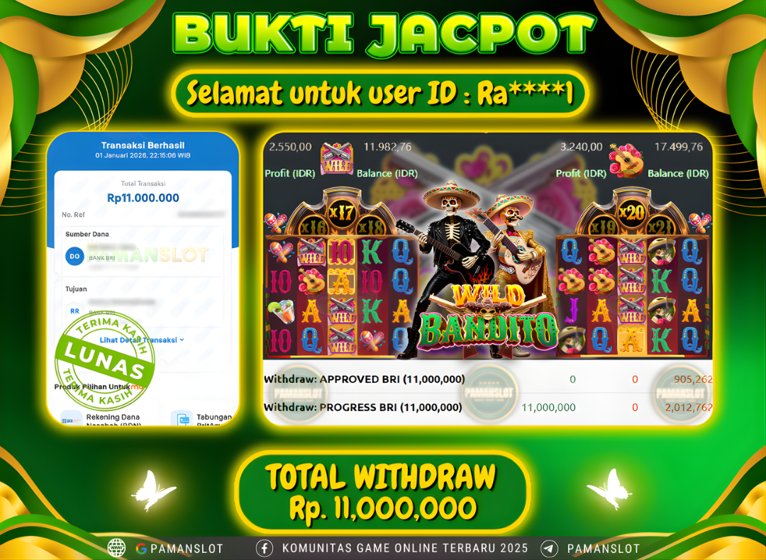 PAMANSLOT JACKPOT Game PG - Wild Bandito Rp.11,000,000- LUNAS