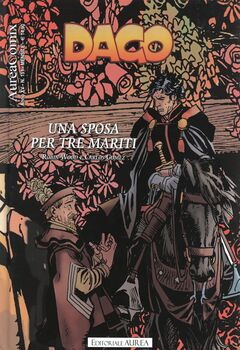 AureaComix 151 - Dago 171. Una sposa per tre mariti (2024)
