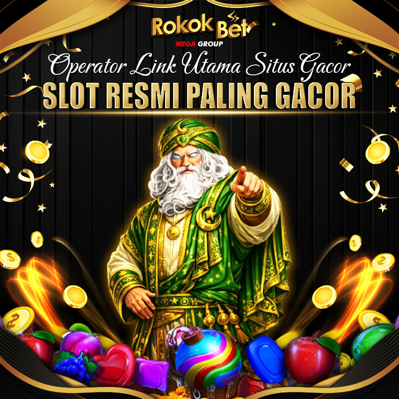 ROKOKBET : Portal Online Slot Gacor Hari Ini Terkemuka 2026 Gampang Maxwin