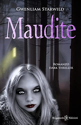Gwenliam Starwild - Maudite (2022)