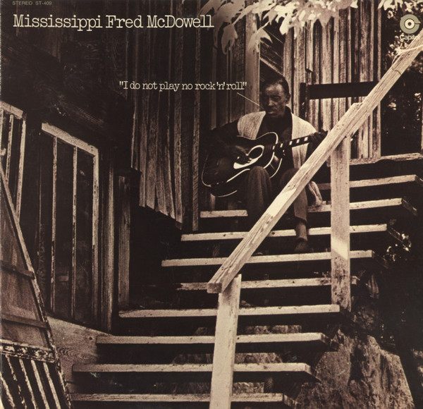 mississippi-fred-mcdowell-i-do-not-play-