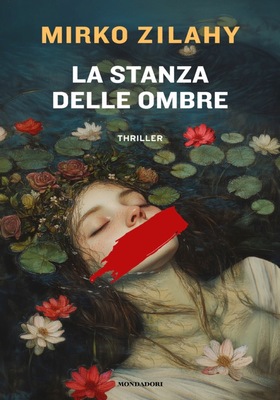 Mirko Zilahy - La stanza delle ombre (2025)