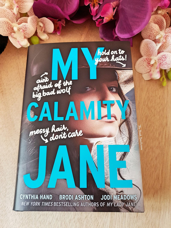 Buddy Review My Calamity Jane Cynthia Hand, Brodi Ashton &