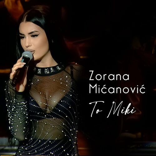 Zorana Micanovic To Miki (Cover)
