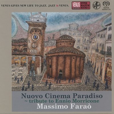 Massimo Faraò - Nuovo Cinema Paradiso ~ tribute to Ennio Morricone (2021) [Hi-Res SACD Rip]