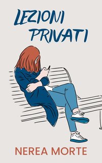 Nerea Morte - Lezioni privati (2024)