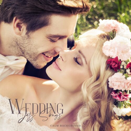 Instrumental Wedding Music Zone - Wedding Jazz Songs : Calm Background for Elegant Wedding Party (2022)