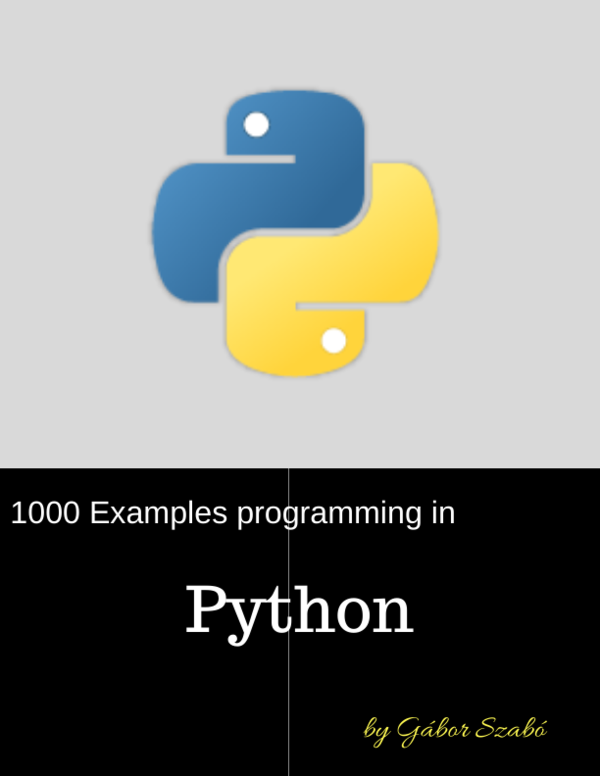 1000 Python Examples (Updated 092020) 1000 Python Examples (Updated 092020)