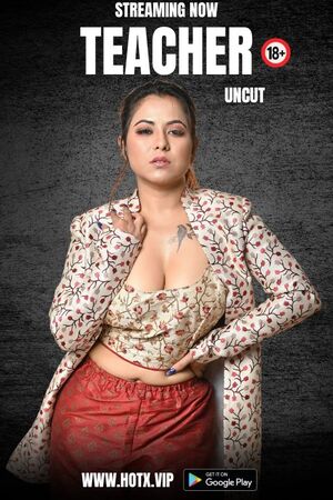 Teacher (2023) Hotx Short Film Watch Online