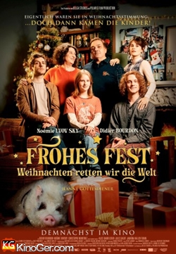 Frohes Fest – Weihnachten retten wir die Welt (2024)