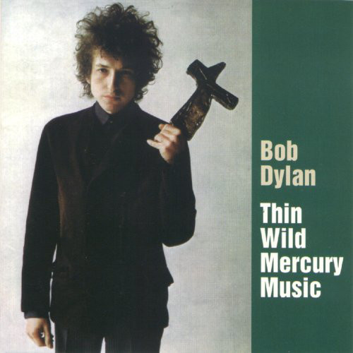 Portada - Bob Dylan - Thin White Mercury Music