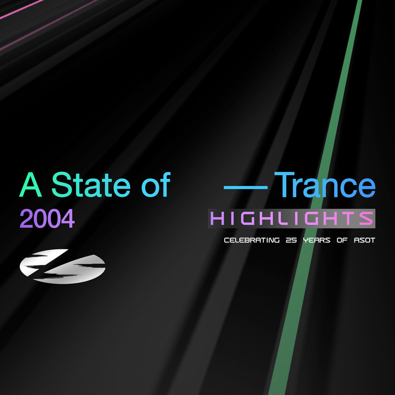 A State of Trance 25 Years - 2004 Highlights (Extended Versions)