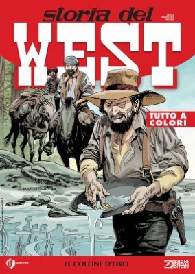 Collana West 59 - Storia del West 59, Le colline d'oro (SBE 2024-02-03)