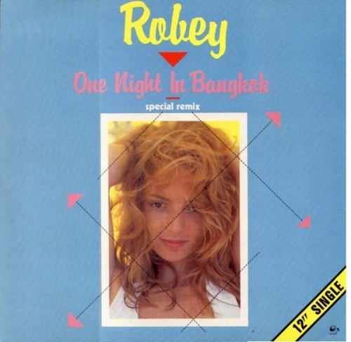 Robey - One Night In Bangkok Special Remix Vinyl, 12'' 1985