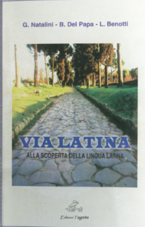 AA.VV. - Via latina. Alla scoperta della lingua latina (2008)