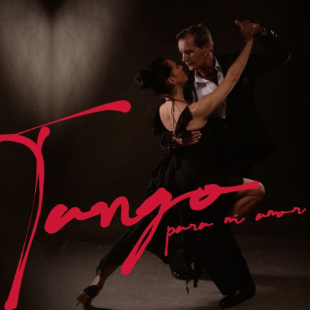 Various Artists - Tango para Mi Amor (2021)