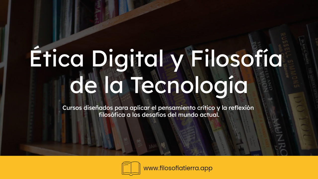 Imagen de portada del curso Ética Digital y Filosofía de la Tecnología
