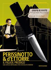 Alessandro Perissinotto, Piero D’Ettorre – Il figliol prodigo (2023)