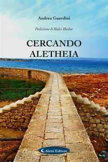 Andrea Guardini - Cercando Aletheia (2024)