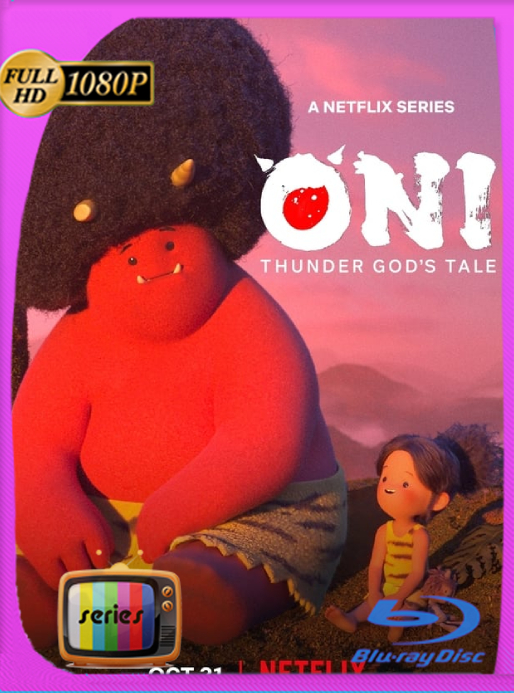 Oni: La leyenda del dios del trueno (2022) Temporada 1 WEB-DL [1080p] Latino [GoogleDrive]