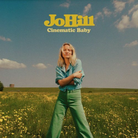 Jo Hill - Cinematic Baby (2023)