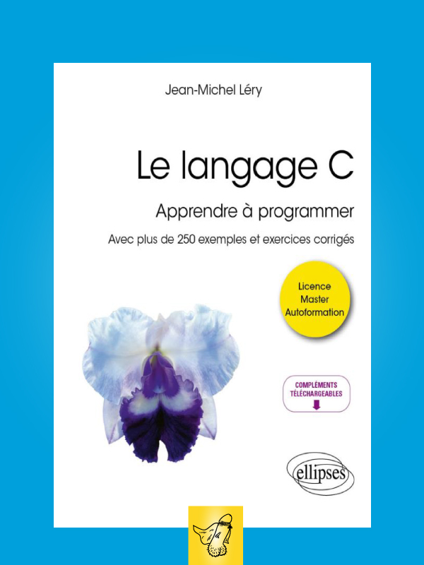 ellipses-le-langage-c-apprendre-a-programmer-avec-250-exemples-licence-master.jpg?042148