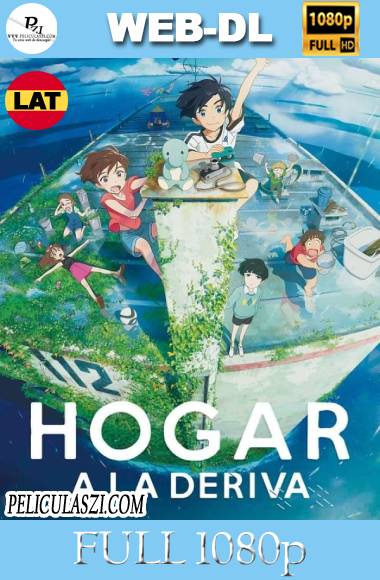 Hogar a La Deriva (2022) Full HD WEB-DL 1080p Dual-Latino