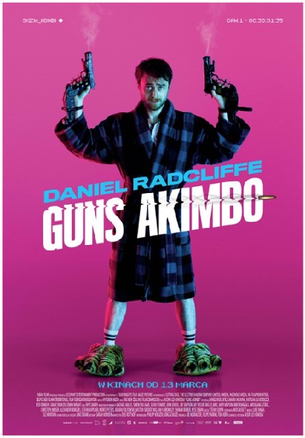 Guns Akimbo (2019) MULTi.1080p.BluRay.Remux.AVC.DTS-HD.MA.5.1-fHD / POLSKI LEKTOR