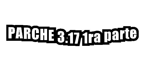 2024-03-27-PARCHE-3-17-1ra-parte