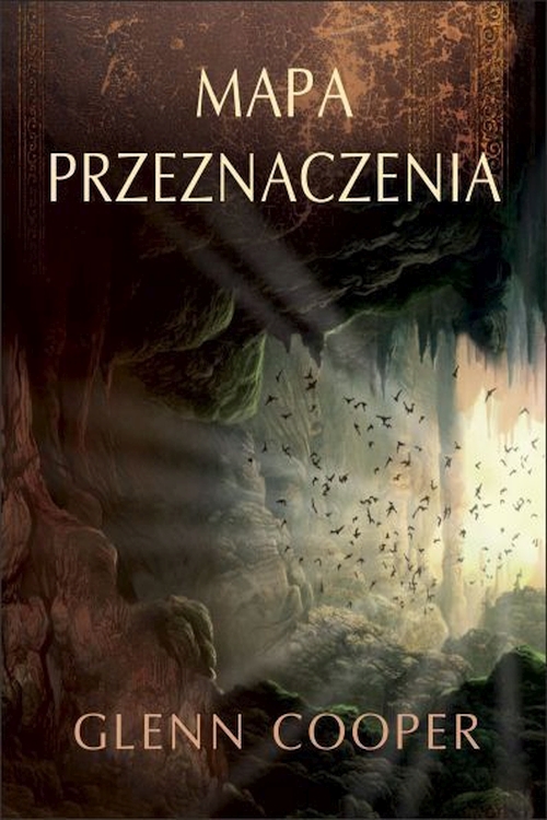 Glenn Cooper - Mapa przeznaczenia