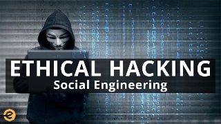 Ethical Hacking Social Engineering (Updated 1312020)