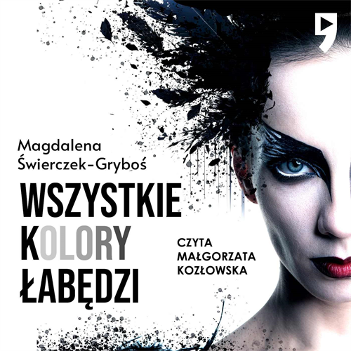 Magdalena Świerczek Gryboś - Wszystkie kolory łabędzi (2023) [AUDIOBOOK PL]