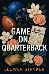 Elowen Stryker – Game On, Quarterback (2025)