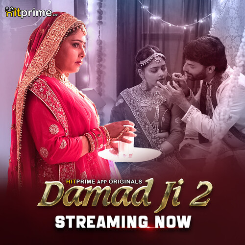  Damad Ji (2024) UNRATED 720p HEVC HDRip HitPrime S02E04T06 Hot Series x265 AAC [350MB] Full Movie Download