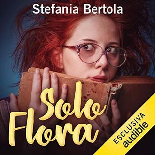 Stefania Bertola - Solo Flora (2019) .mp3 - 64 kbps