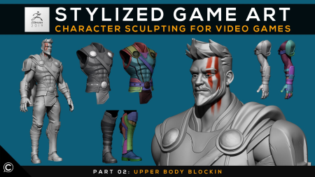 Stylized Game Art: Character Sculpting for Video Games | Part 02: Upper Body Blockin