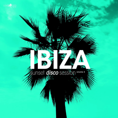 VA - Ibiza Sunset Disco Session Vol.4 (2022)