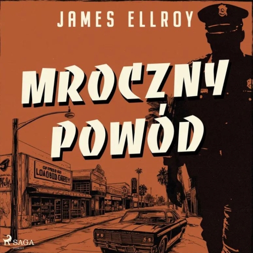 Ellroy James - Cykl: Lloyd Hopkins (tom 2) Mroczny powód (2026)