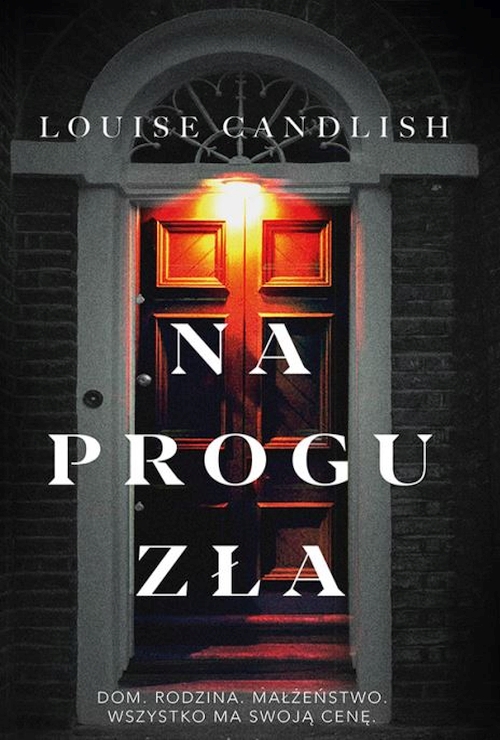 Louise Candlish - Na progu zła