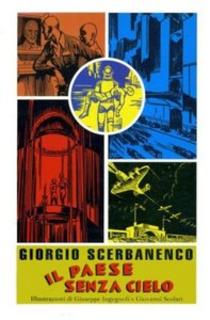 Giorgio Scerbanenco - Il Paese senza cielo (2003)