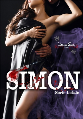 Ileana Secci - Serie Letale Vol. 3. Simon (2026)